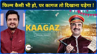 Kaagaz (2021 Zee5 Film) - Movie Review