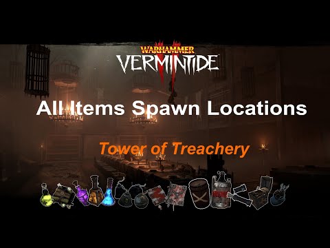Vermintide 2 - All Item Spawn Locations - Tower of Treachery