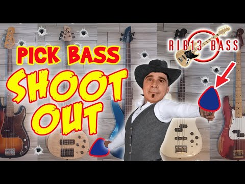Rib13 Bass - Pick Bass SHOOTOUT