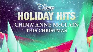 China Anne McClain - This Christmas [8D Audio]