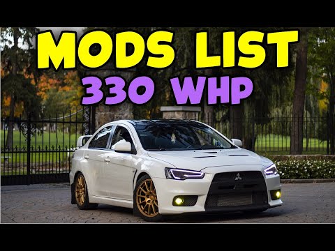 My 330 WHP Evo X Mods List