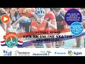 Livestream KPN NK Inline Skaten 31 mei 2019 13:00 uur.