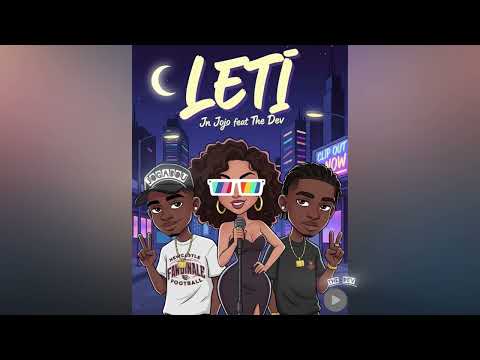 JN JOJO ft THE DEV - LETI (OFFICIEL )