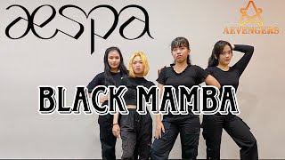 aespa 에스파 - Black Mamba + Illusion 블랙맘바 + 도깨비불 by Aevengers | 커버댄스 DANCE COVER PRACTICE | 안무 연습영상