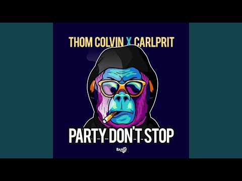 Party Don't Stop