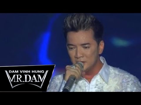 Thể hiện bởi Đàm Vĩnh Hưng