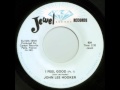 JOHN LEE HOOKER - I FEEL GOOD (PT.1)