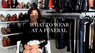 What To Wear To A Funeral