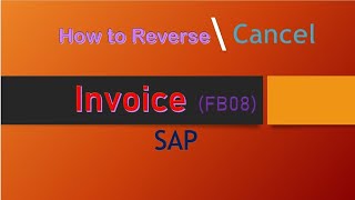 How to Reverse document in SAP | Cancel billing in SAP | SAP | SAP course | Cancel | FB08 |  Billing