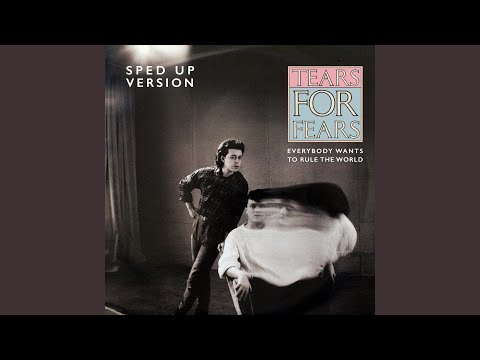 Video thumbnail for Everybody Wants to Rule the World (Sped Up Version)