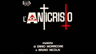 Ennio Morricone: L'Antichristo (La Luce)