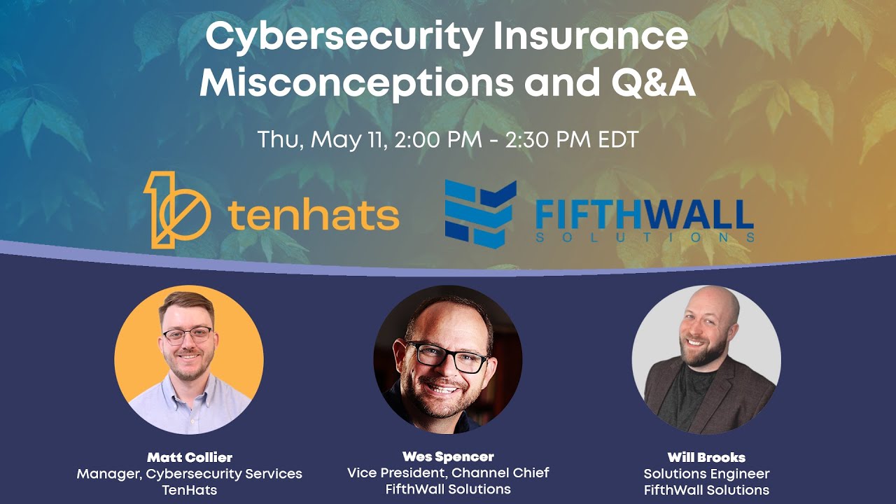 Cybersecurity Insurance Misconceptions and Q&A