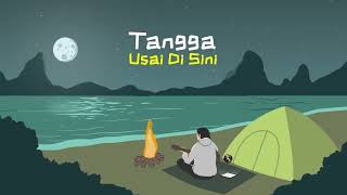 Download lagu Tangga - Usai Di Sini mp3