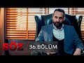 Söz 36 Bölüm DÖNÜM NOKTASI