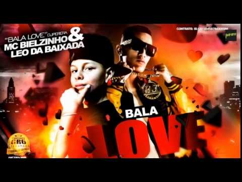 MC Bielzinho e Léo da Baixada - Bala Love (PereraDJ) (Áudio Oficial) Lançamento 2014