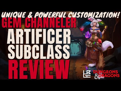 Gem Channeler Artificer Subclass Review - D&D 5e Subclass Series