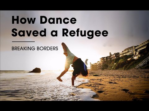 BREAKING BORDERS: Somar // How Dance Saved A Refugee // stance