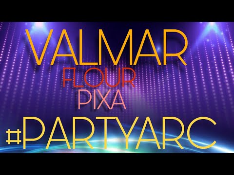 VALMAR X FLOUR X PIXA - PARTYARC (lyrics)