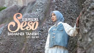 Download lagu Elsa Pitaloka - Seso Bamandi Tangih mp3