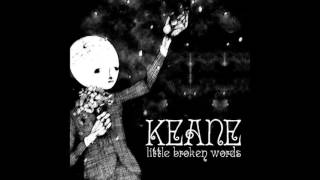 KEANE - THE WAY YOU WANT IT