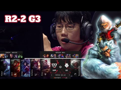G2 vs GAM - Game 3 | Round 2 LoL MSI 2025 Play-In Stage | G2 Esports vs GAM Esports G3 full