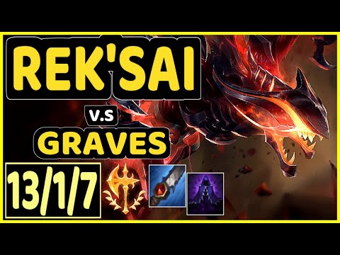 CINKROF (REK'SAI) vs GRAVES - 13/1/7 KDA JUNGLE GAMEPLAY - EUW Ranked GRANDMASTER