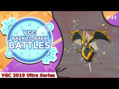 "Choice Specs Naganadel" Pokémon VGC 2019 [Ultra Series] Baek to Baek Battles - Episode 31