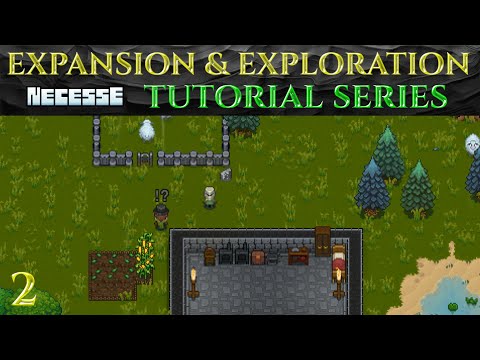 EXPANSION & EXPLORATION - Beginners Guide NECESSE Tips 02