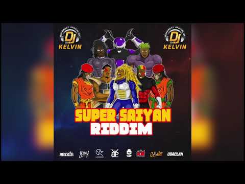 Super Saiyan Riddim Mix | Skinny Fabulous, Lavaman, Boyzie, Wetty Beatz x Jab King