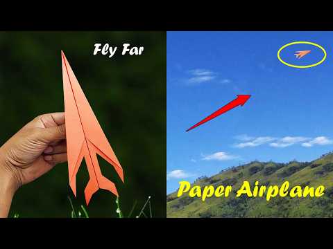 How to make a Paper Airplane that flies Far 1000 Feet - paper airplane easy