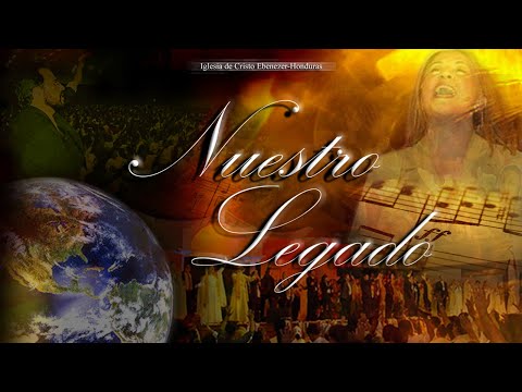 Nuestro Legado - Oficial