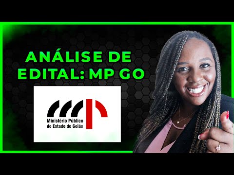 ANÁLISE DE EDITAL: MP GO