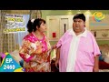 Taarak Mehta Ka Ooltah Chashmah Episode 2460 Full Episode