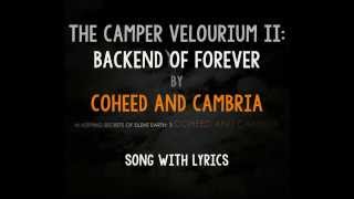 [HD] [Lyrics] Coheed And Cambria - The Camper Velourium II: Backend Of Forever