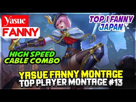 Yasue Fanny Montage [ Top Player Montage #13 ] Epic Moment - Mobile Legends Video
