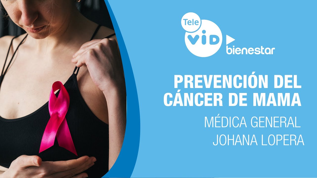 🏥💉Prevención del cáncer de mama, Salud VID - Tele VID ▶️ Bienestar