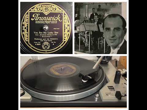 Ambrose and his Orchestra: You Are My Lucky Star, 1935 (Brunswick A 9858) Fox-Trot with Vocal Chorus