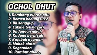Download lagu OCHOL DHUT FULL ALBUM 2026 LAKINE TEK BAYARI - UNDANGAN NIKAH  mp3