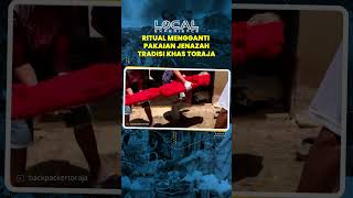 Ritual Mengganti Pakaian Jenazah, Tradisi Ma'nene Tradisi Khas Toraja