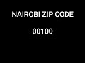 NAIROBI POSTAL CODE AND ZIP CODE 2022