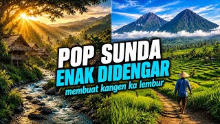Download lagu POP SUNDA ENAK DIDENGAR DIPAGI HARI INGATKAN KEKAMPUNG mp3 Download lagu POP SUNDA ENAK DIDENGAR DIPAGI HARI INGATKAN KEKAMPUNG mp3