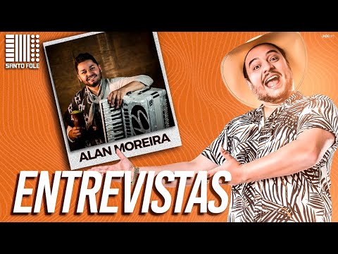SANTO FOLE ENTREVISTA - ALAN MOREIRA