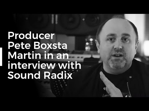 Interview With Producer Pete Boxsta Martin