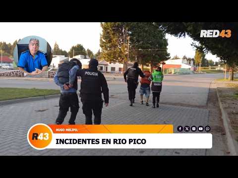 INCIDENTES EN RIO PICO