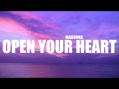 Madonna - Open Your Heart (Lyrics)