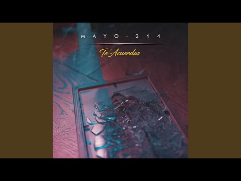 Te Acuerdas