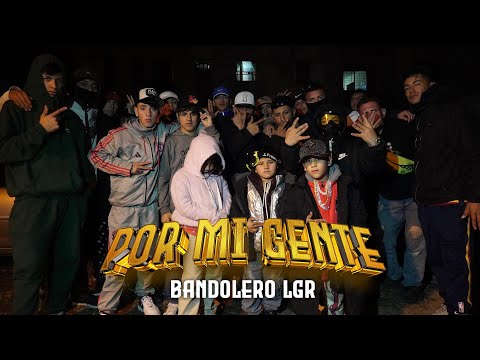 POR MI GENTE - BANDOLERO LGR (VIDEO OFICIAL)
