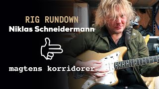 Video thumbnail for Rig Rundown with Niklas Schneidermann (Magtens Korridorer) by Caveman Audio
