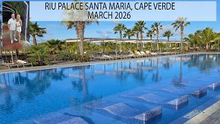 RIU PALACE SANTA MARIA, CAPE VERDE | MARCH 2026 🌴☀️