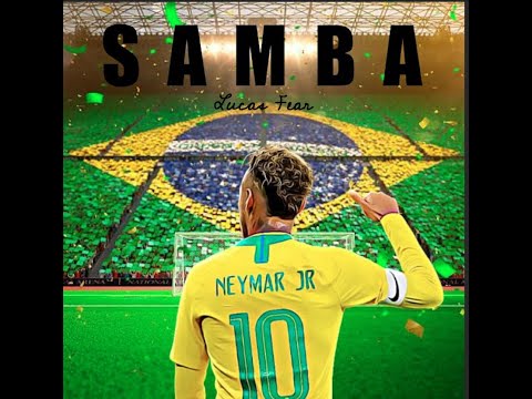 samba // neymar